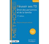 Réussir ses TD - Droit des personnes et de la famille