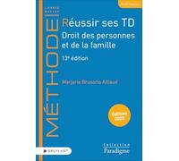 Réussir ses TD - Droit des personnes et de la famille