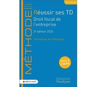 Réussir ses TD Droit fiscal de l'entreprise 2ed 2024