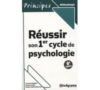 Réussir son 1er cycle de psychologie