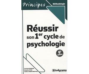 Réussir son 1er cycle de psychologie