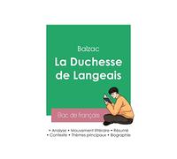 Réussir son Bac de français 2023 : Analyse de La Duchesse de Langeais de Balzac