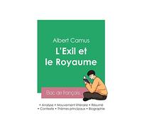 Réussir son Bac de français 2023 : Analyse du recueil L'Exil et le Royaume de Albert Camus