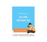 Réussir son Bac de français 2024 : Analyse de La Vie devant soi de Romain Gary - Romain Gary - Bac De Francais - broché - Scolaire / Universitaire
