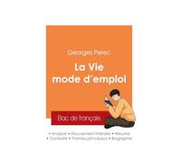 Réussir son Bac de français 2025 : Analyse de La Vie mode d'emploi de Georges Perec