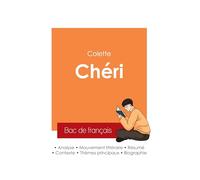 Réussir son Bac de français 2025 : Analyse du roman Chéri de Colette
