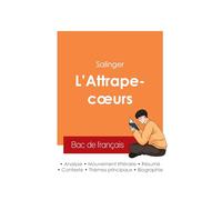 Réussir son Bac de français 2025 : Analyse du roman L'Attrape-coeurs de Salinger