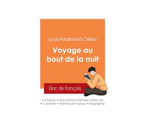 Réussir son Bac de français 2025 : Analyse du Voyage au bout de la nuit de Louis-Ferdinand Céline