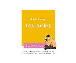 Réussir son Bac de français 2026 : Analyse de la pièce Les Justes de Albert Camus
