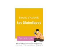 Réussir son Bac de français 2026 : Analyse du recueil Les Diaboliques de Barbey d'Aurevilly