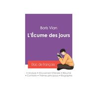 Réussir son Bac de français 2027 : Analyse du roman L'Écume des jours de Boris Vian