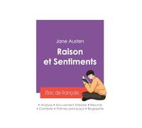 Réussir son Bac de français 2027 : Analyse du roman Raison et Sentiments de Jane Austen