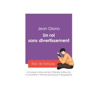 Réussir son Bac de français 2027 : Analyse du roman Un roi sans divertissement de Jean Giono