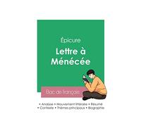 Réussir son Bac de philosophie 2023 : Analyse de la Lettre à Ménécée du philosophe Épicure