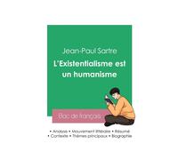 Réussir son Bac de philosophie 2023 : Analyse de L'Existentialisme est un humanisme de Jean-Paul Sartre