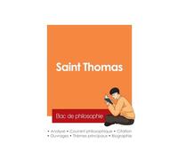 Réussir son Bac de philosophie 2025 : Analyse du philosophe Saint Thomas