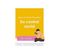 Réussir son Bac de philosophie 2026 : Analyse de l'essai Du contrat social de Jean-Jacques Rousseau