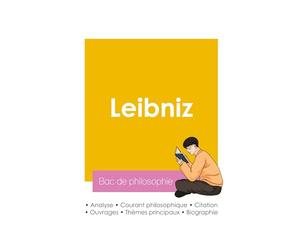 Réussir son Bac de philosophie 2026 : Analyse du philosophe Leibniz