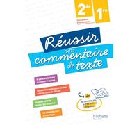 Réussir son commentaire de texte 2de-1re – ed.2025 – Hachette Pratique