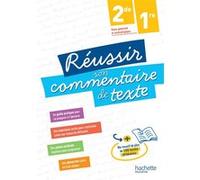 Réussir son commentaire de texte 2de-1re - ed.2025 Françoise Carrier (Auteur), Stéphane Jougla (Auteur)
