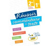 Réussir son commentaire de texte 2de-1re - ed.2025 - Françoise Carrier - Hachette Education - broché - Scolaire / Universitaire