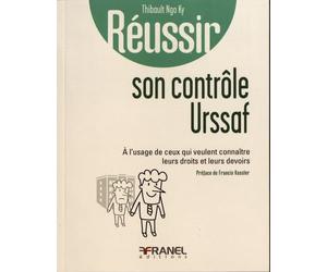 Réussir son contrôle URSSAF