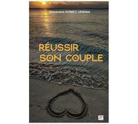 Réussir Son Couple
