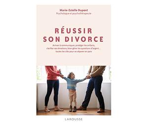 Réussir son divorce
