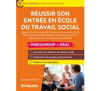 Réussir Son Entrée En École Du Travail Social