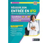 Réussir son entrée en IFSI - Candidats AS et AP + formation professionnelle continue (FPC) IDE Livre nomade - Louisa Rebih - Nathan - broché - Scolaire / Universitaire
