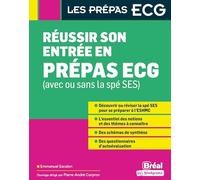 Réussir son entrée en prépas ECG (avec ou sans la spé SES) - Emmanuel Escalon - Bréal - broché - Scolaire / Universitaire