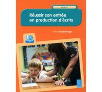 Réussir son entrée en production d'écrits + CD-Rom: GS-CP