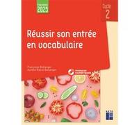 Réussir son entrée en vocabulaire Cycle 2 - Programmes 2025 + ressources numériques Françoise Bellanger (Auteur), Aurélie Raoul-Bellanger (Auteur)