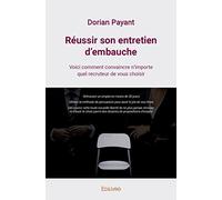 Réussir son entretien d’embauche