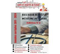 REUSSIR SON EVC MEDECINE DU TRAVAIL EDITION 2