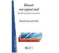 Réussir Son Exposé Oral - Prendre La Parole Avec Aisance