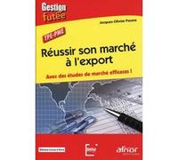 Réussir son marché à l'export Jacques-Olivier Pesme (Auteur)