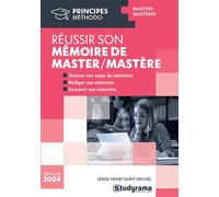 Réussir son mémoire de master/mastère - Serge-Henri Saint Michel - Studyrama Eds - broché - Scolaire / Universitaire