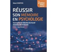 Réussir son mémoire en psycho Élaborer et rédiger son travail d'étude et de recherche - Serge Nicolas - De Boeck Supérieur - broché - Essai