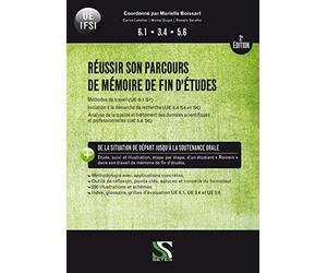 Réussir son parcours de mémoire de fin d'études - 2e édition - UE 6.1 S1 | UE 3.4 S4 et S6 | UE 5.6 S6