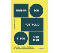 Reussir son portfolio et son site web - Jonathan Munn - Pyramyd - broché - Guide