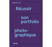 REUSSIR SON PORTFOLIO PHOTOGRA