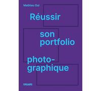 Réussir son portfolio photographique