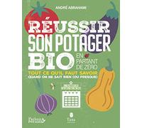 Réussir son potager bio en partant de zéro – Calendrier mois par mois – tana PROFESSIONAL