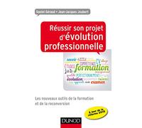 Réussir Son Projet D'évolution Professionnelle