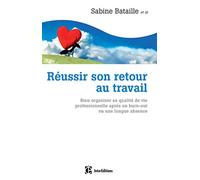 Réussir son retour au travail