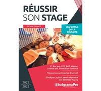 Réussir son stage en milieu professionnel Eliane Talbot (Auteur)