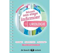 Réussir son stage infirmier en Urologie