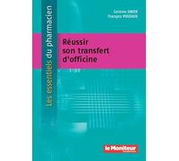 Reussir son transfert d'officine
