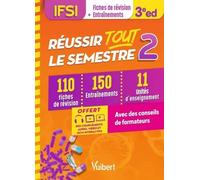 Réussir Tout Le Semestre 2 - 110 Fiches De Révision, 150 Entraînements, 11 Unités D'enseignement | Occasion